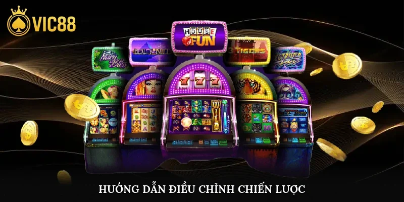 Hướng dẫn điều chỉnh chiến lược