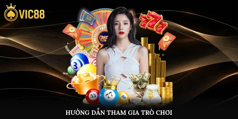 Hướng dẫn tham gia trò chơi